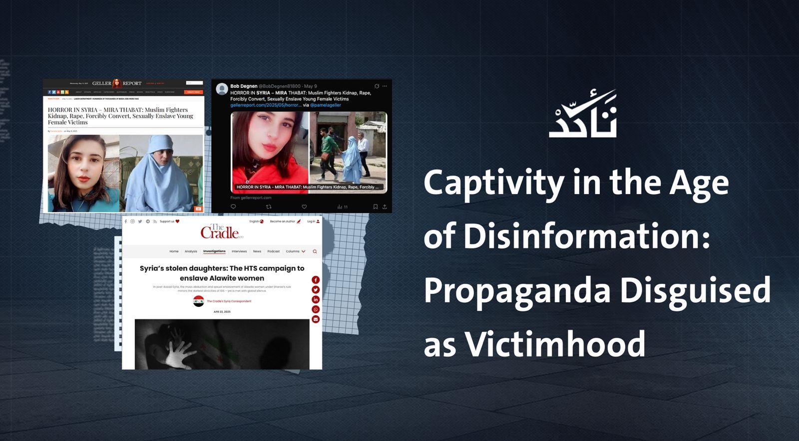 Captivity in the Age of Disinformation: Propaganda Disguised as Victimhood 